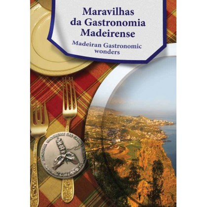 Merveilles de la gastronomie de Madère