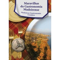 Maravilhas da Gastronomia Madeirense